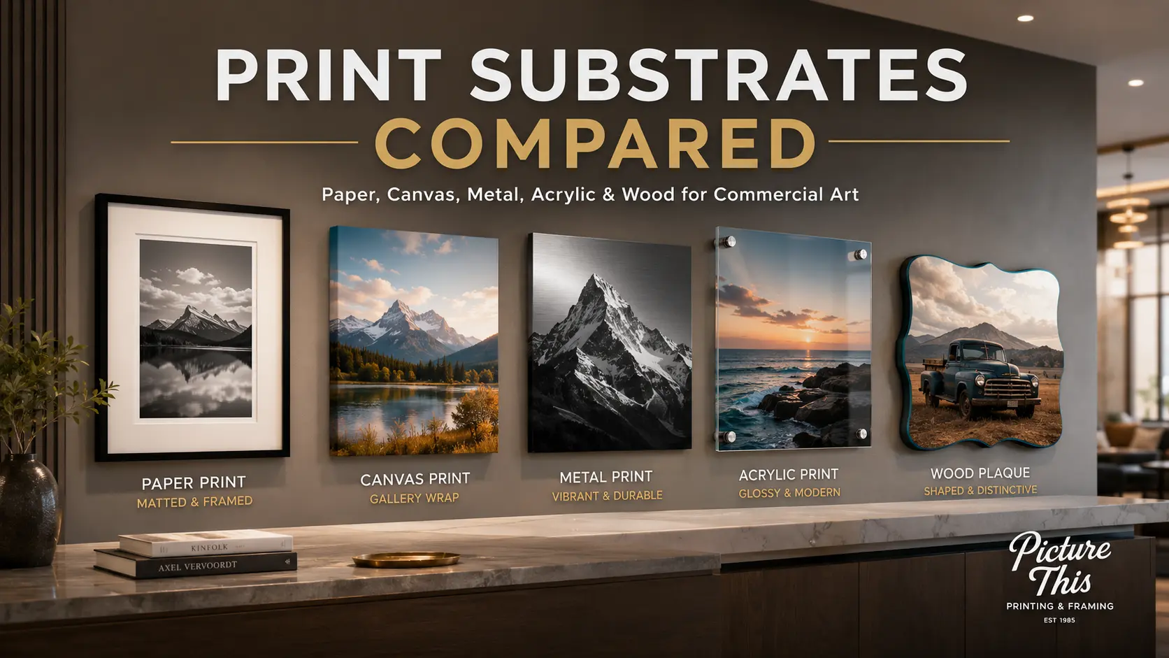 Print Substrates Compared: Why Fine Art Paper + Custom Framing Outperforms Metal, Acrylic, Canvas & Wood for Commercial Art Programs